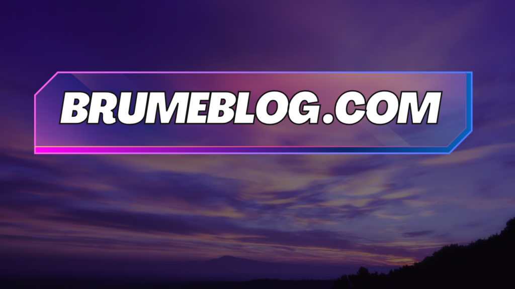brumeblog com